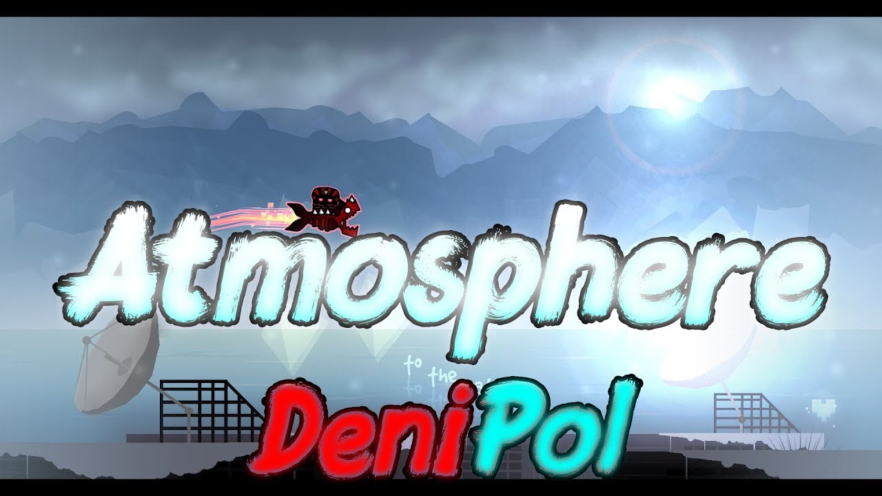 Atmosphere | DeniPol(me)