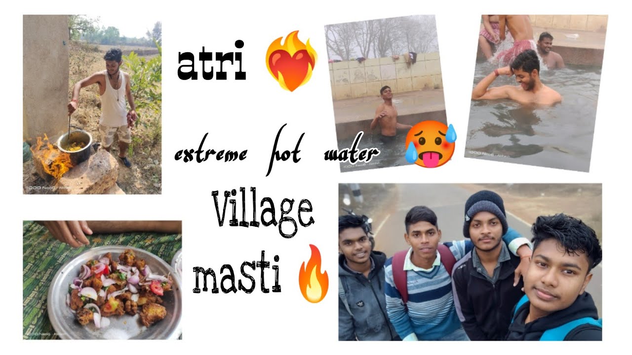 Atri trip ❤️‍🔥| Extreme hot water 🥵 | villege masti 🔥🥳#20