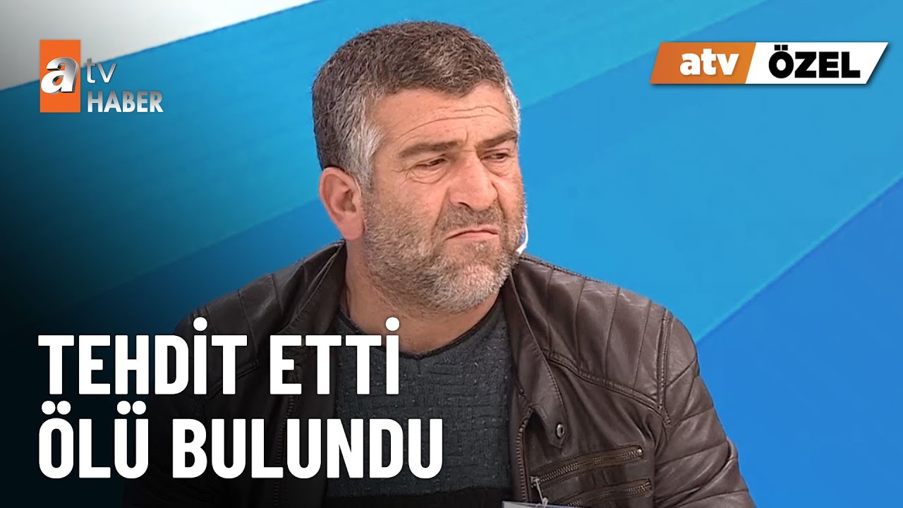atv ÖZEL - 1 yıl önce Müge Anlı’ya çıkmıştı, ölü bulundu - atv Ana Haber 31 Ekim 2024