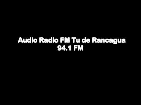 Audio Radio FM Tu 94.1 Rancagua