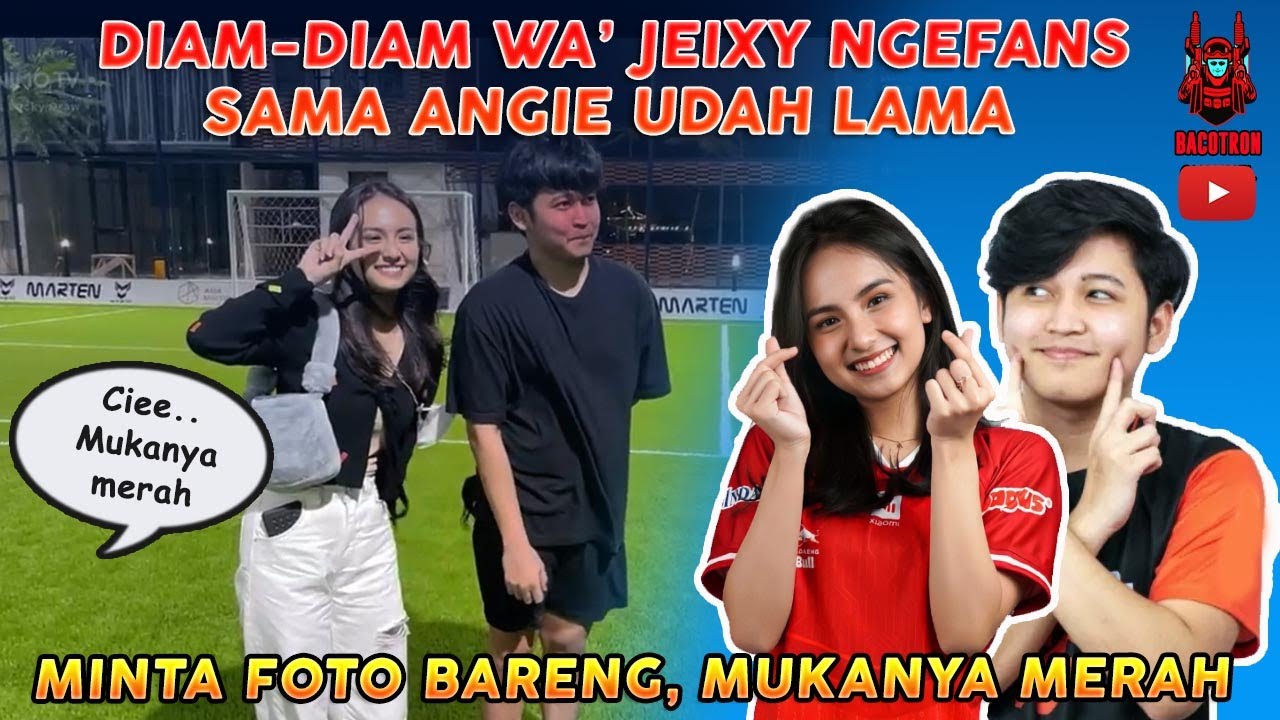 AURA JEIXXY TERNYATA NGEFANS SAMA ANGIE‼️DARI LAMA, MINTA FOTO BARENG MUKANYA SAMPE MERAH🤣