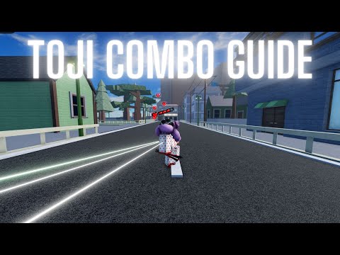 [AUT] Toji Combo Guide [No Traits No Stats] | A Universal Time