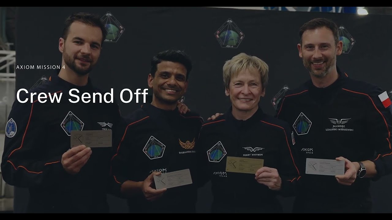 Ax-4 Crew Send-off