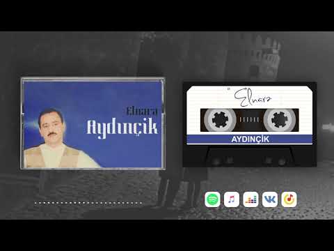 Aydınçik - Elnarə