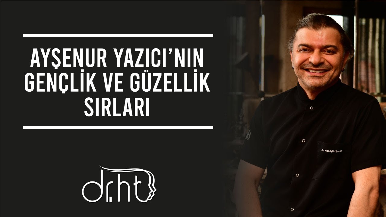Ayşenur Yazıcı'nın gençlik ve güzellik sırları