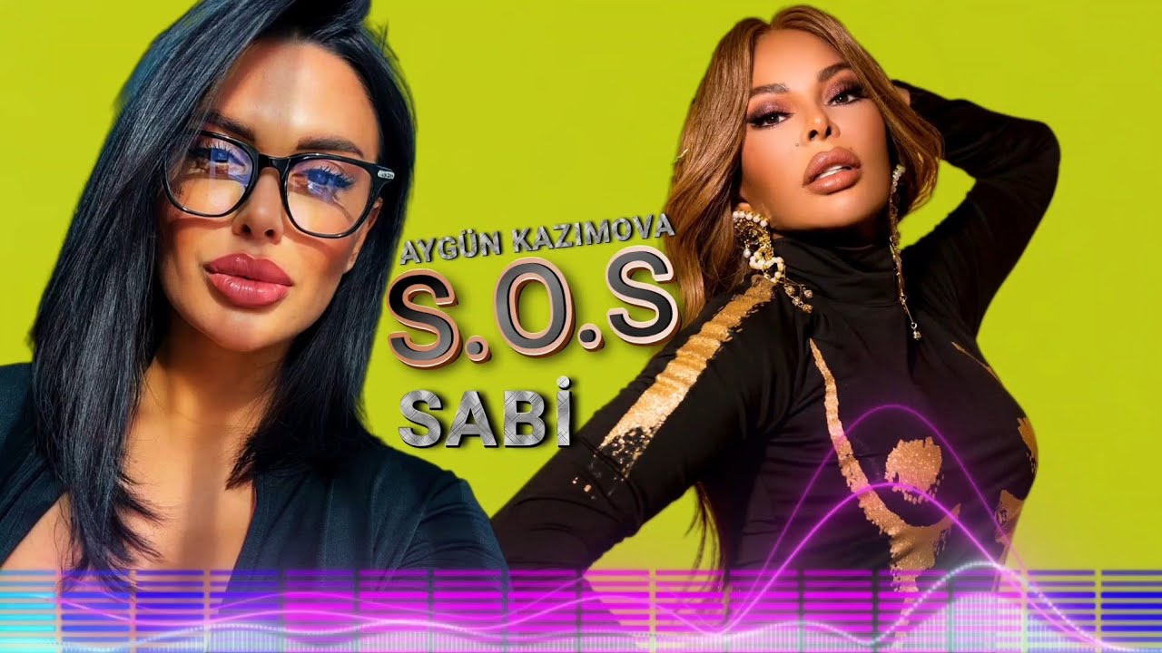 Aygün Kazımova & Sabi - Я Твой Стресс / S.O.S (Remix Sos)