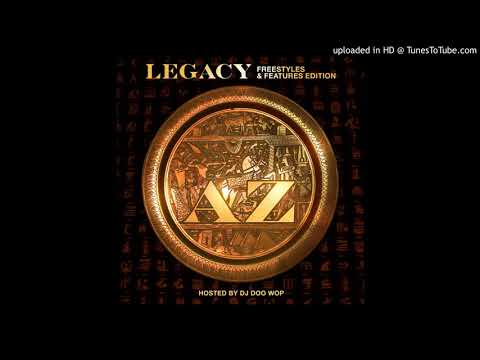 AZ - Legacy Mixtape hosted by DJ Doo Wop (Full Album)