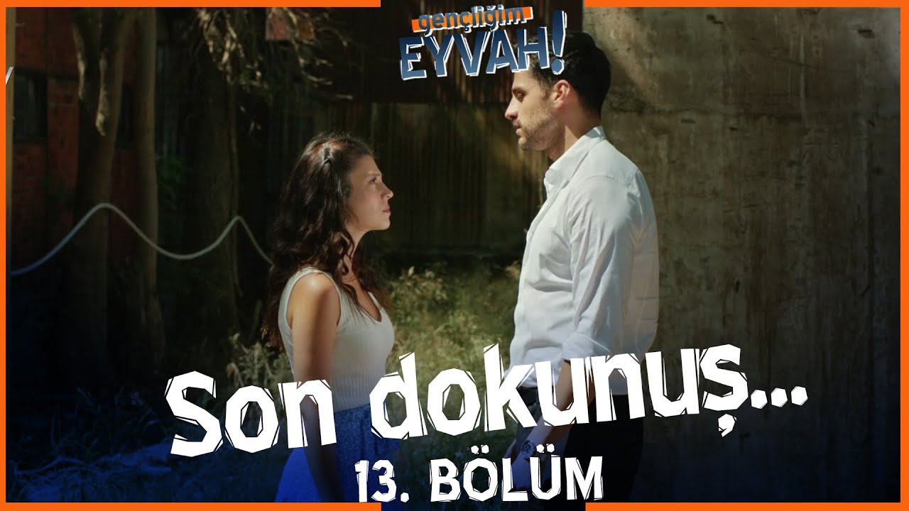 Azra ve Ahmet'in son vedası...  Eyvah 13. Bölüm @GencligimEyvahatv