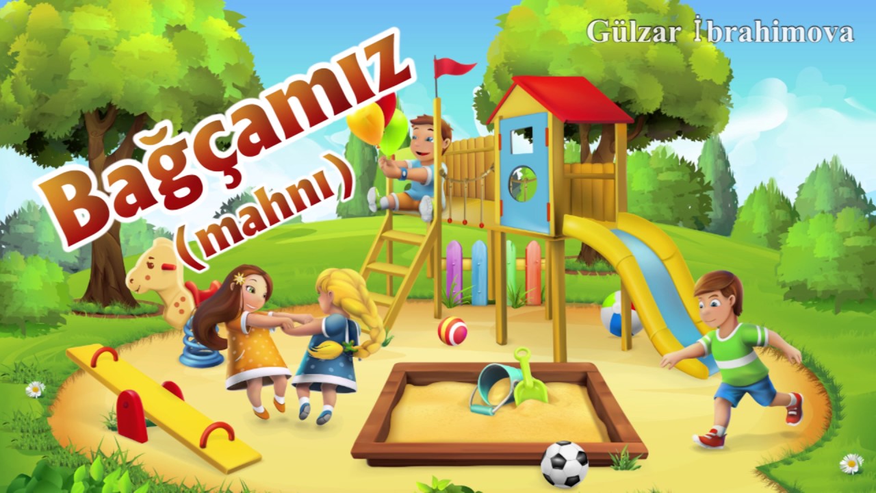 Bağçamız  mahnı