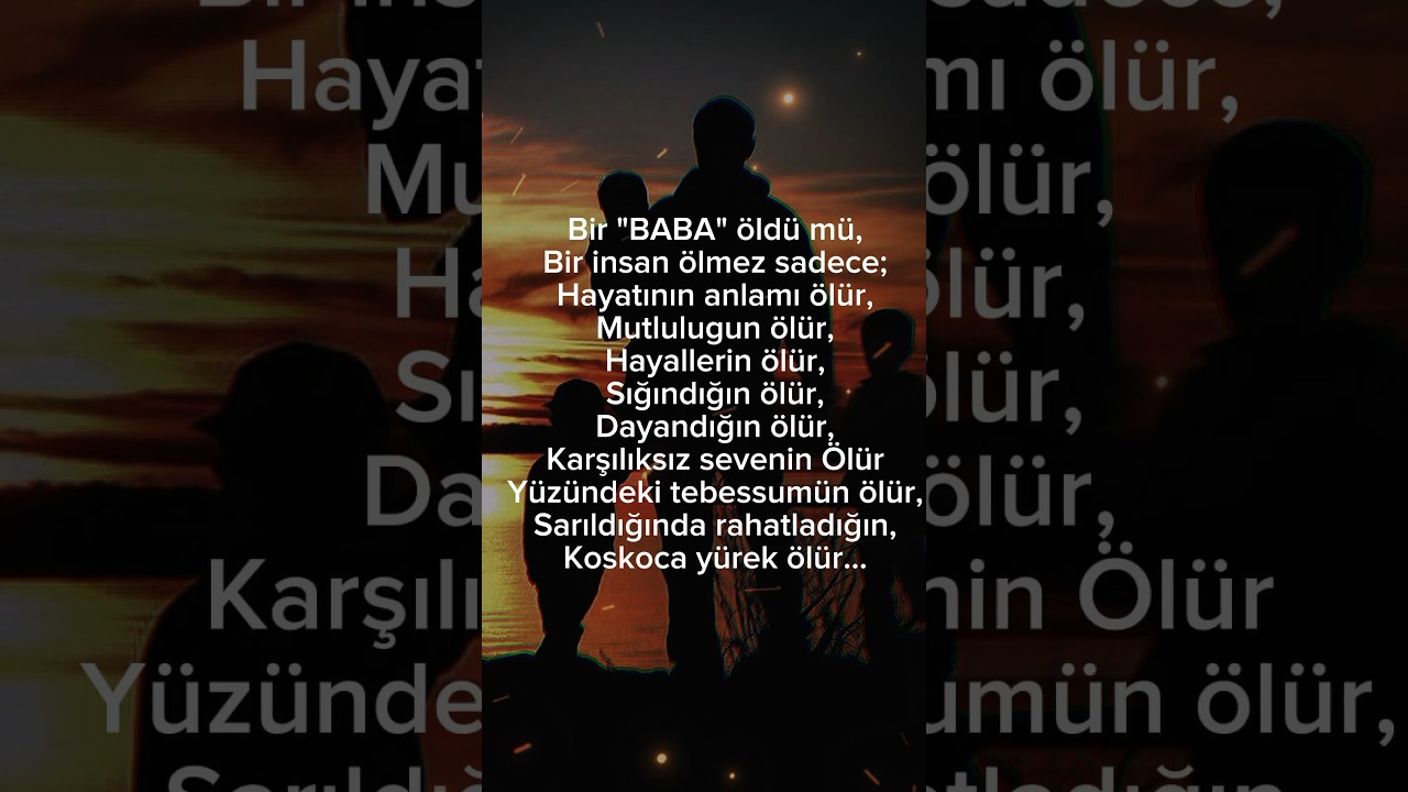 Baba ile ilgili sözler | Baba ölürse🥹