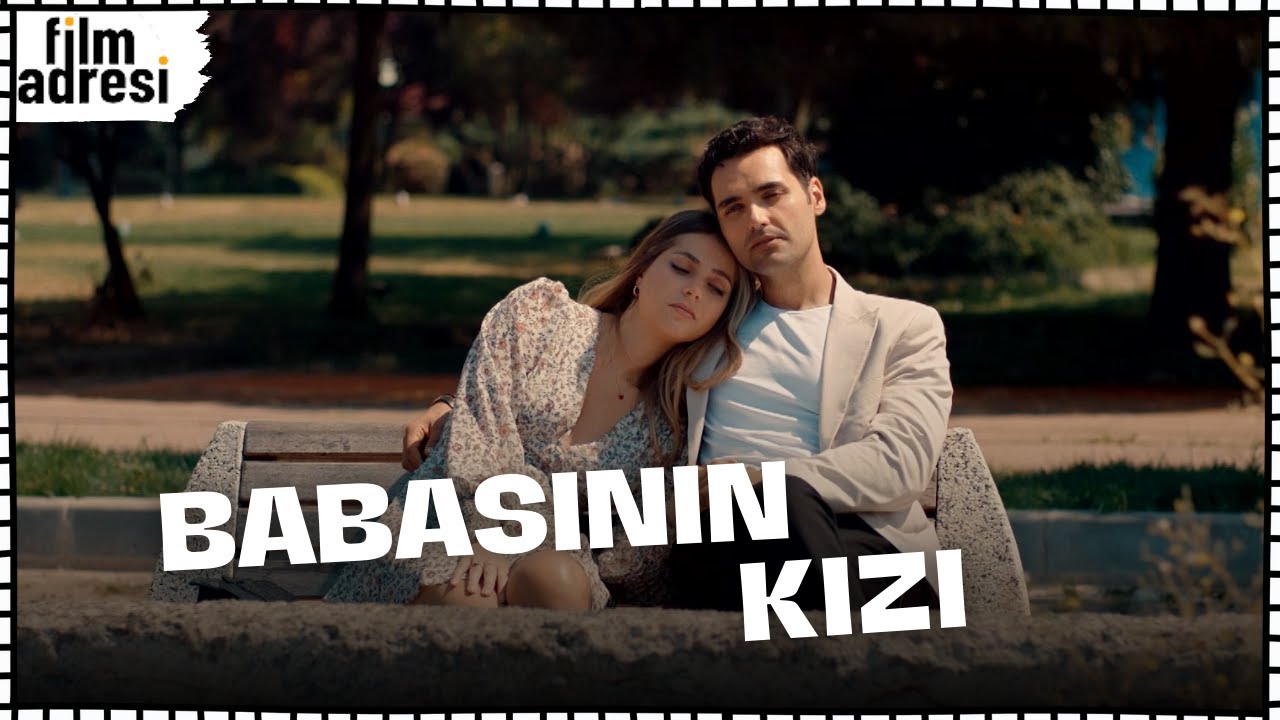 Babasının Kızı | Türk Romantik Komedi Filmi
