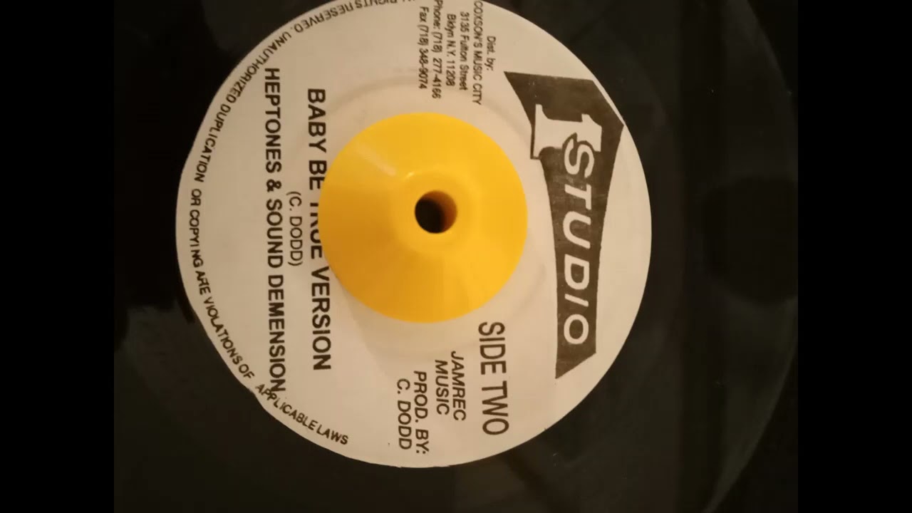 Baby Be True Heptones