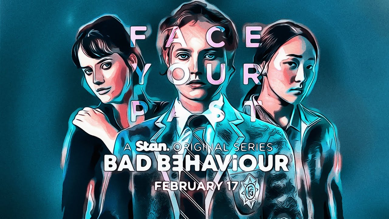 Bad Behaviour | Season 1(2023)  |   | Trailer Oficial  Legendado