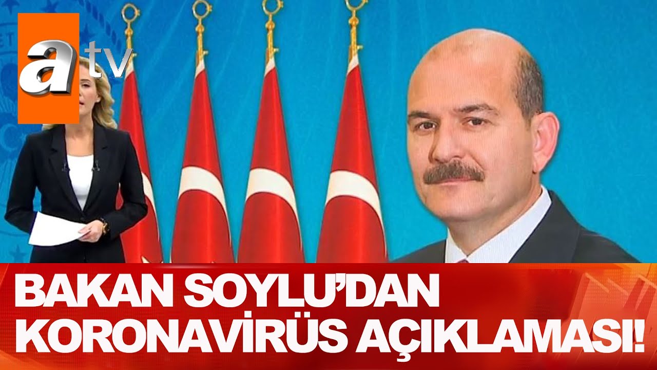 Bakan Soylu'dan koronavirüs açıklaması!