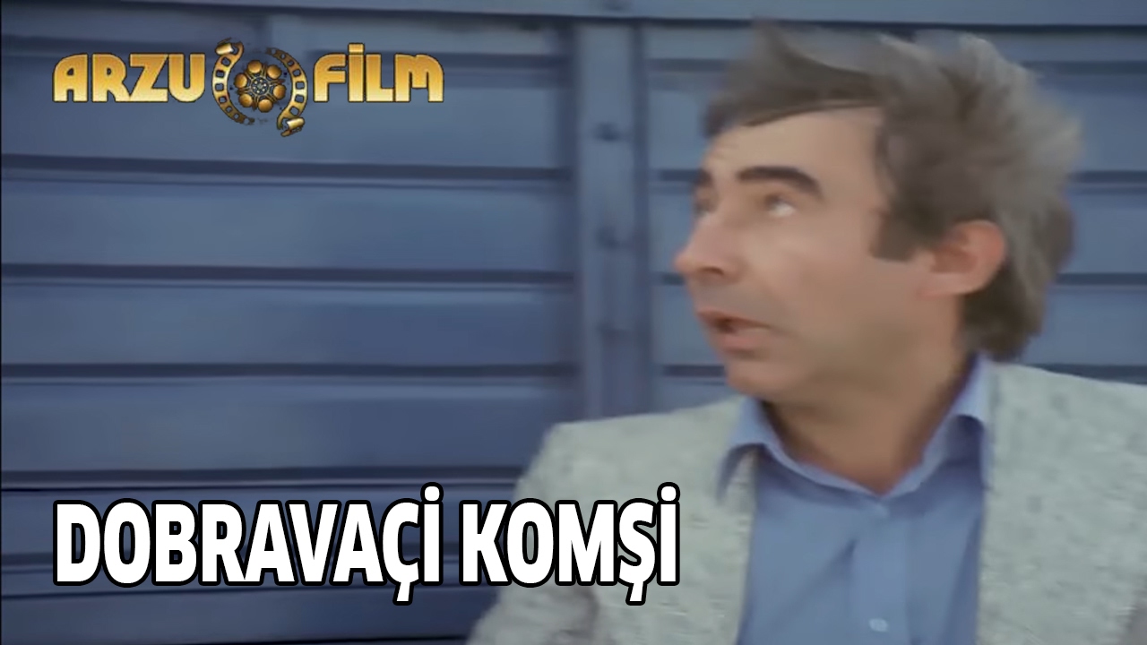 Banker Bilo - Dobravaçi Komşi