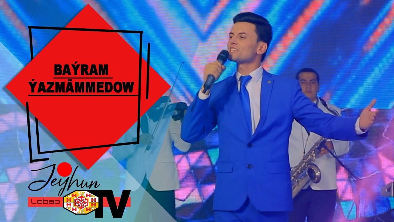 Baýram Ýazmämmedow | Байрам Язмаммедов | №_18 JEYHUN TV 2020