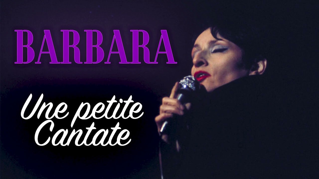 Barbara - Une petite cantate (Audio Officiel)