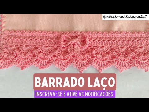 Barrado de crochê LAÇO 🎀