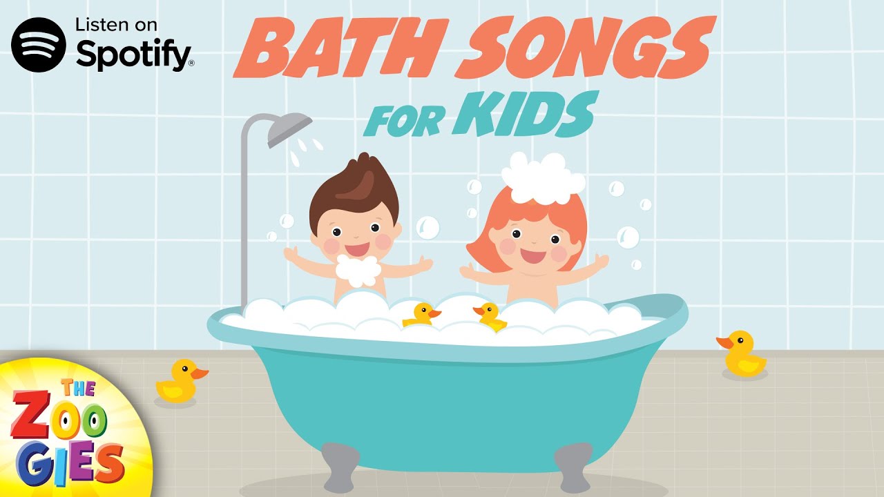 Bath Songs for Kids by The Zoogies