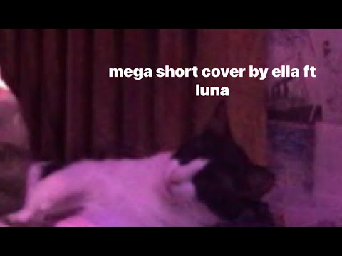 Bawat piyesa a mega short cover by ella