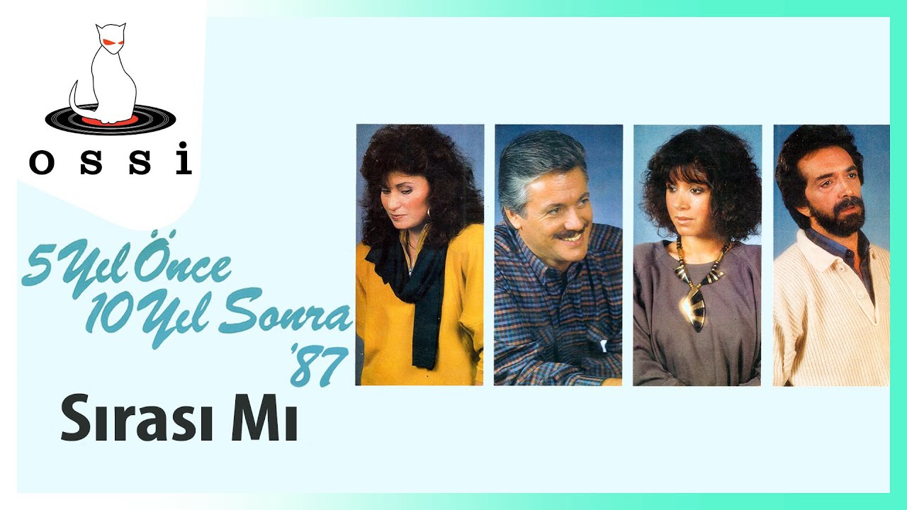 Beş Yıl Önce On Yıl Sonra - Sırası Mı