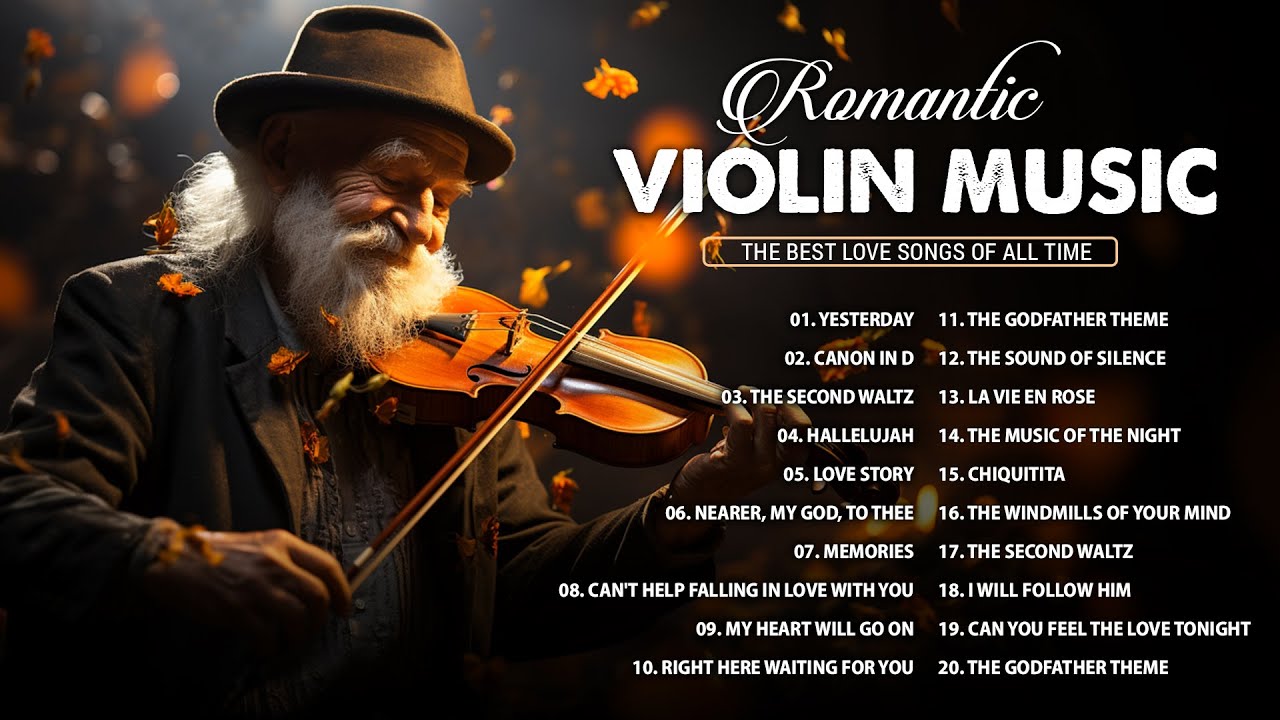 Beautiful Violin Music 💖 Relaxing Instrumental Violin Songs About Sweet Love