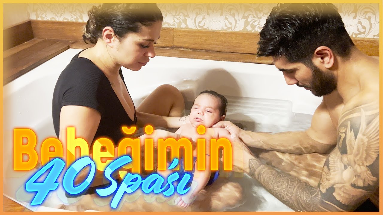 BEBEĞİMİZİN 40 SPA'SI