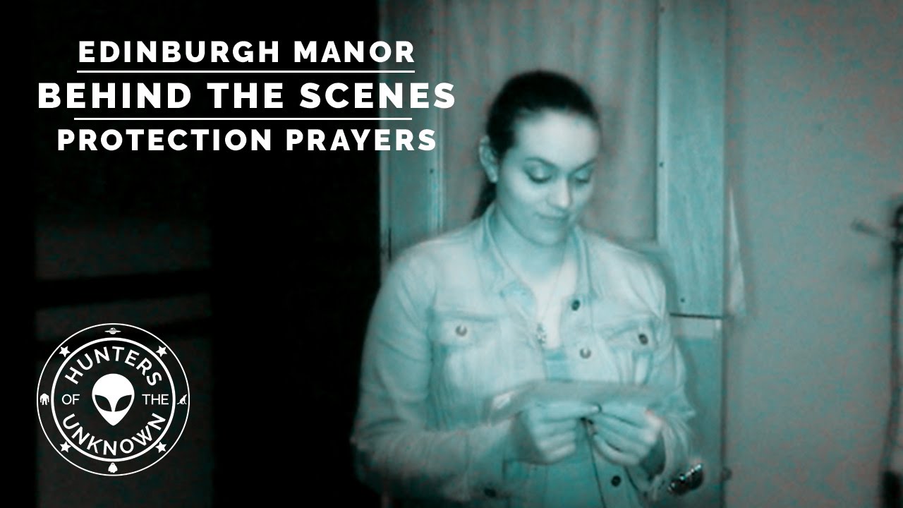 Behind the Scenes - Protection Prayer