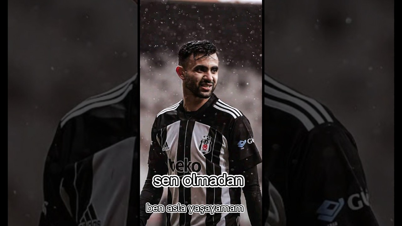 #beşiktaş #bjk #ghezzal
