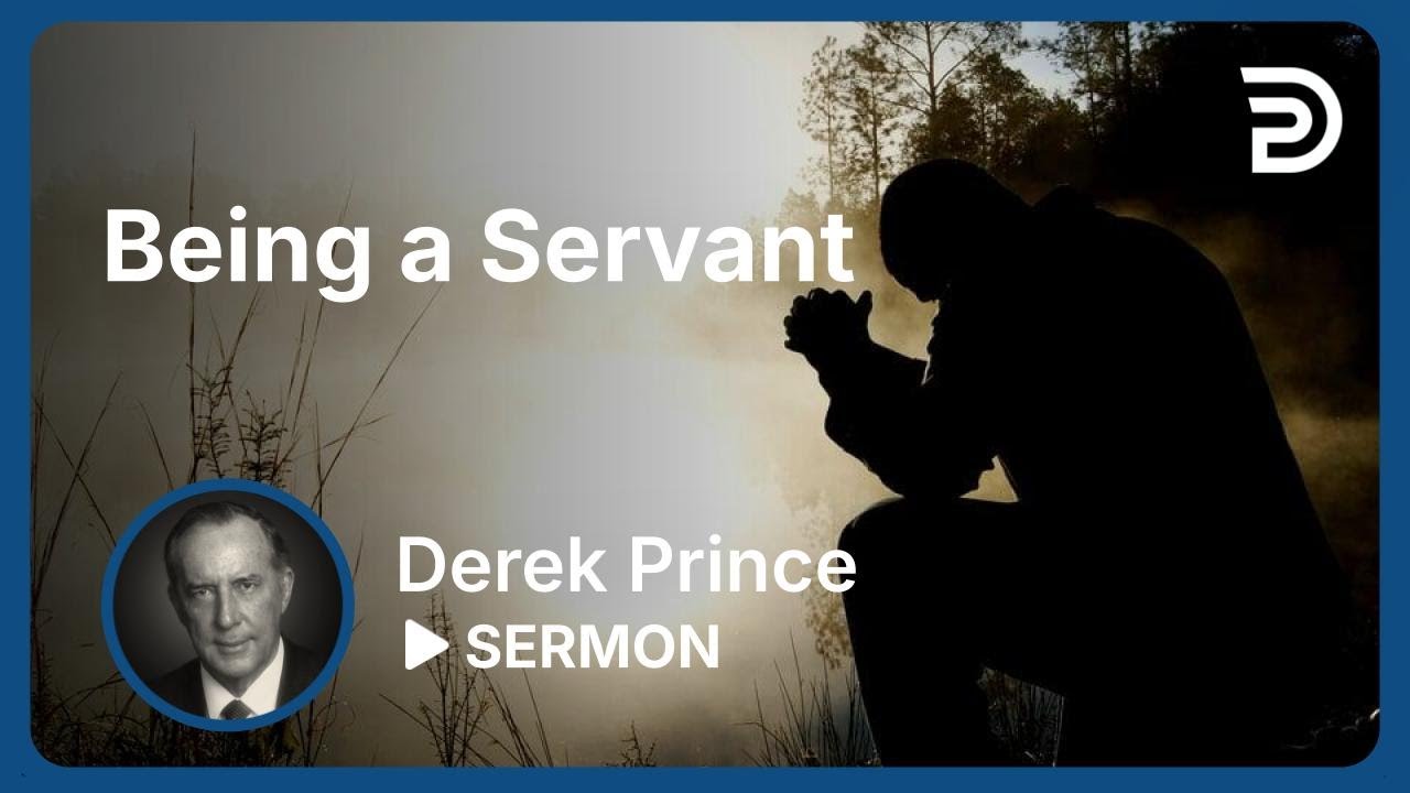 Being a Servant | Sermon