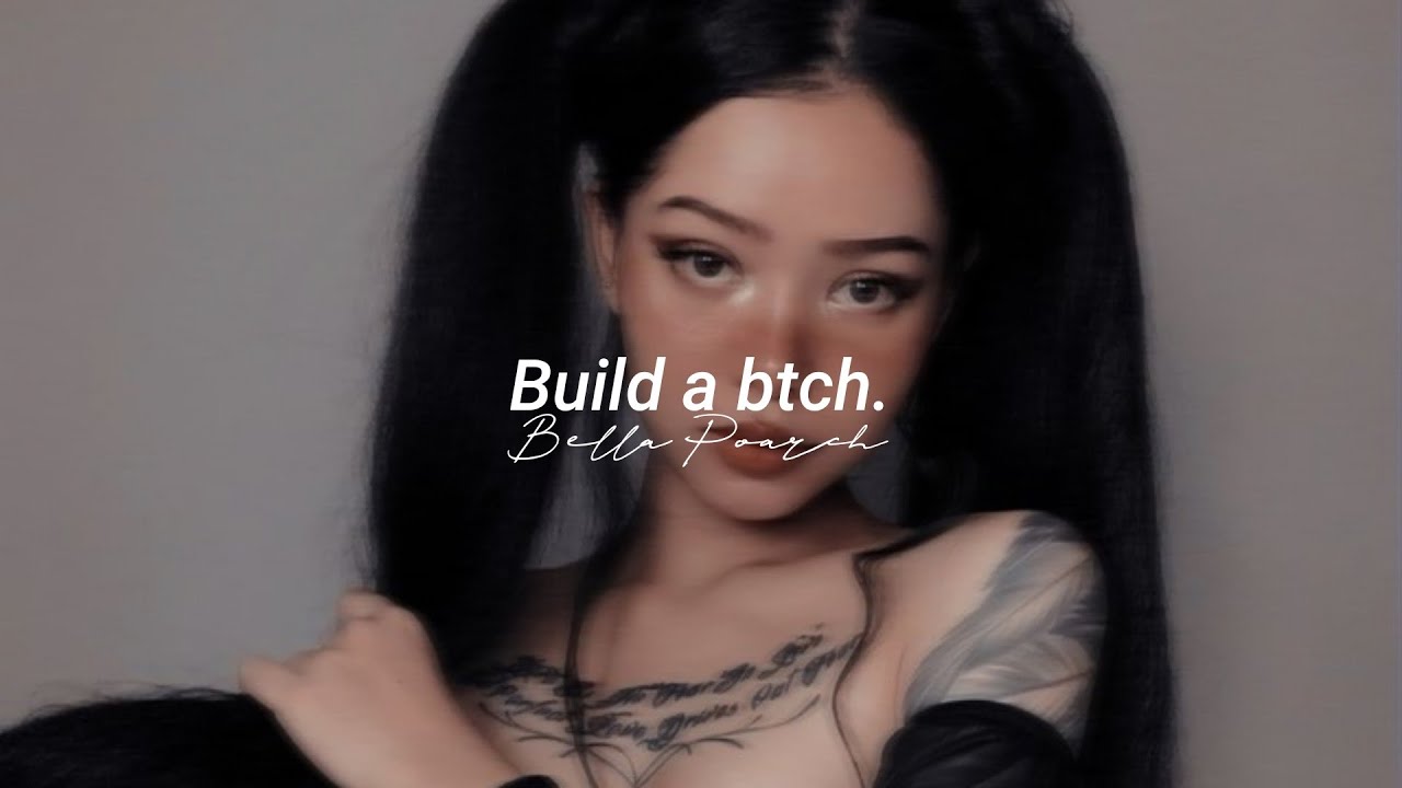 Bella Poarch - Build a btch (Lyrics Video Slowed + Reverb) 
