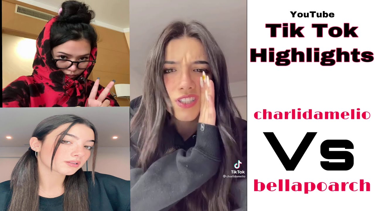 bellapoarch VS charlidamelio Best TikTok video 2021-Tik Tok Highlights