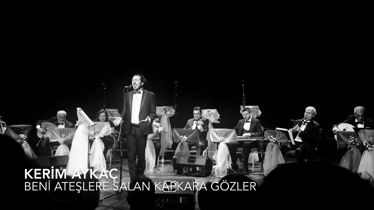 Beni Ateşlere Salan O Kapkara Siyah Gözler - Kerim Aykaç