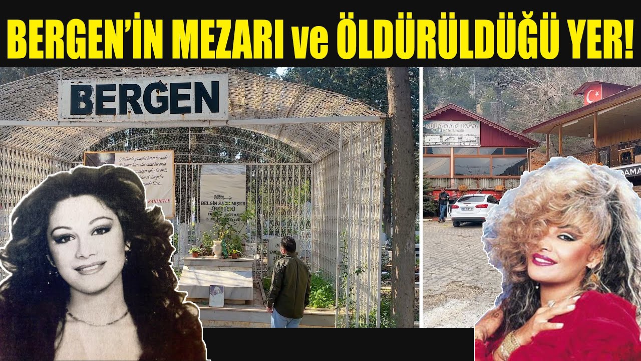 Bergen Mezarı ve Öldürüldüğü Yer - MERSİN