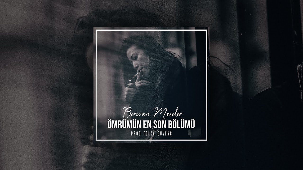 Berivan Meşeler - Ömrümün En Son Bölümü (Cover Mix)