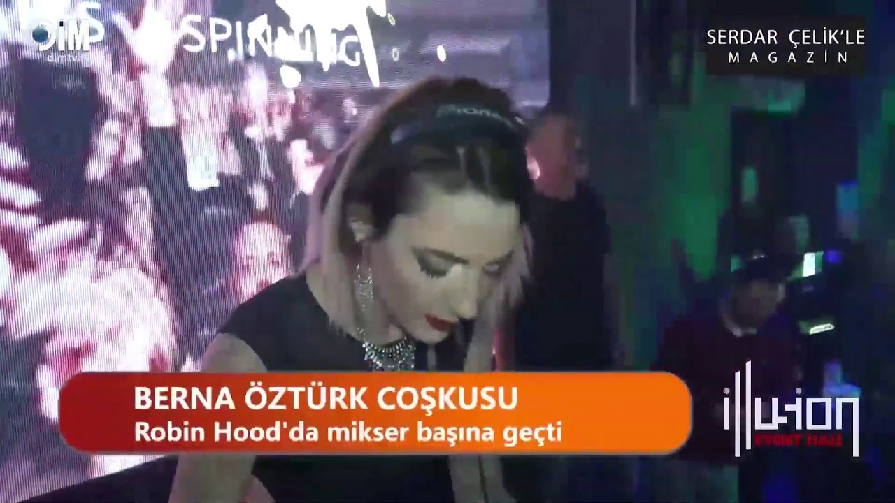 BERNA ÖZTÜRK ROBİN HOOD VIP'DE (Dim Magazin 4.Bölüm)