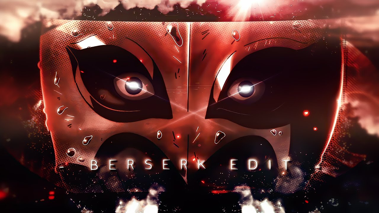 BERSERK 