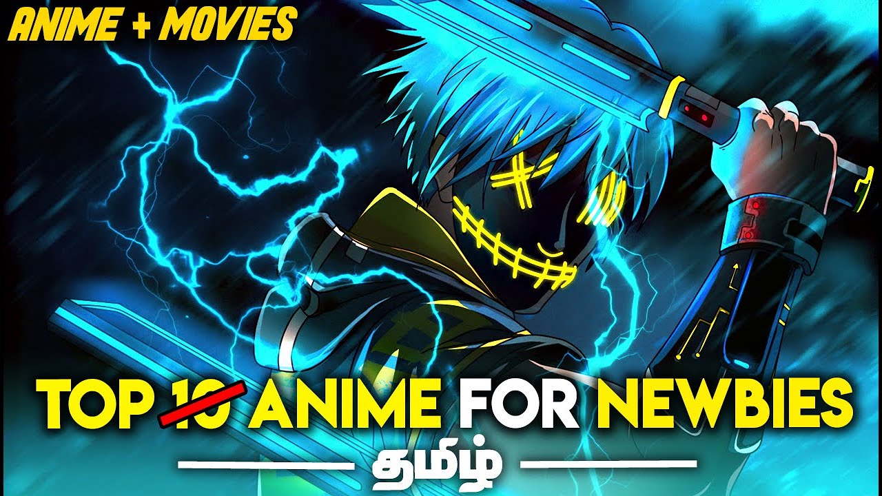 Best Anime to watch for Beginners - Part 1🔸முதல்ல எந்த Anime பாக்கலாம்?