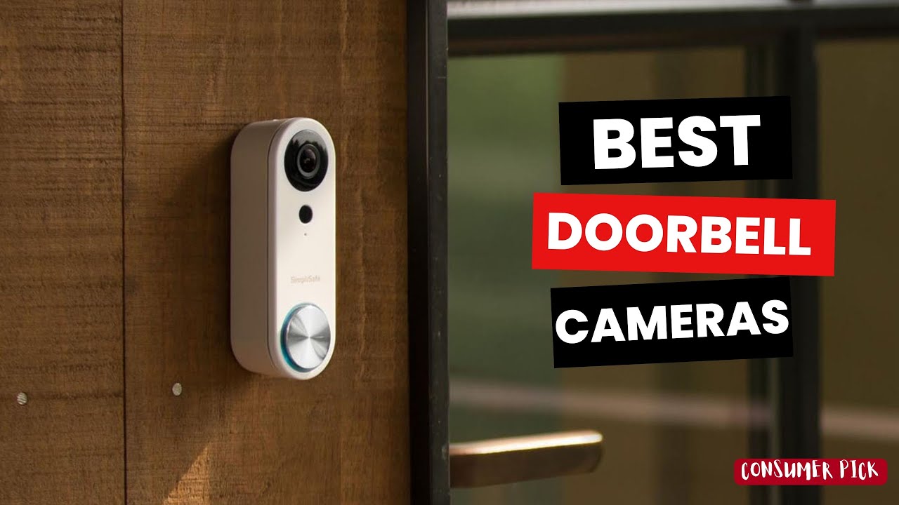 Best Doorbell Cameras 2023 - (Which One Reigns Supreme?)