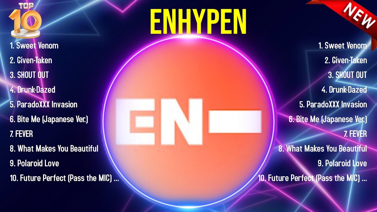 Best Songs of ENHYPEN full album 2024 ~ Top 10 songs