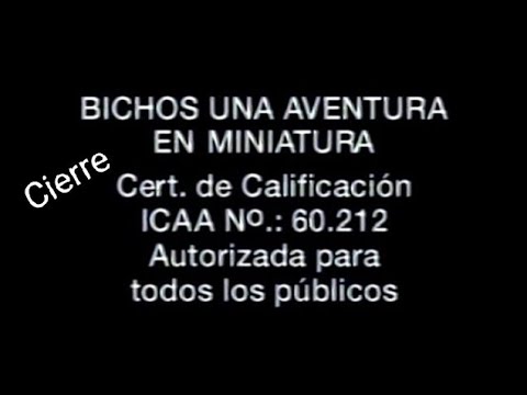 Bichos (Cierre) (1ªVersión) (VHS 1999)