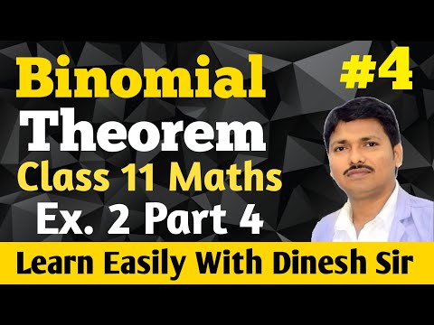 Binomial Theorem Ex. 2 Part 4 Class 11 Maths | Dinesh Sir