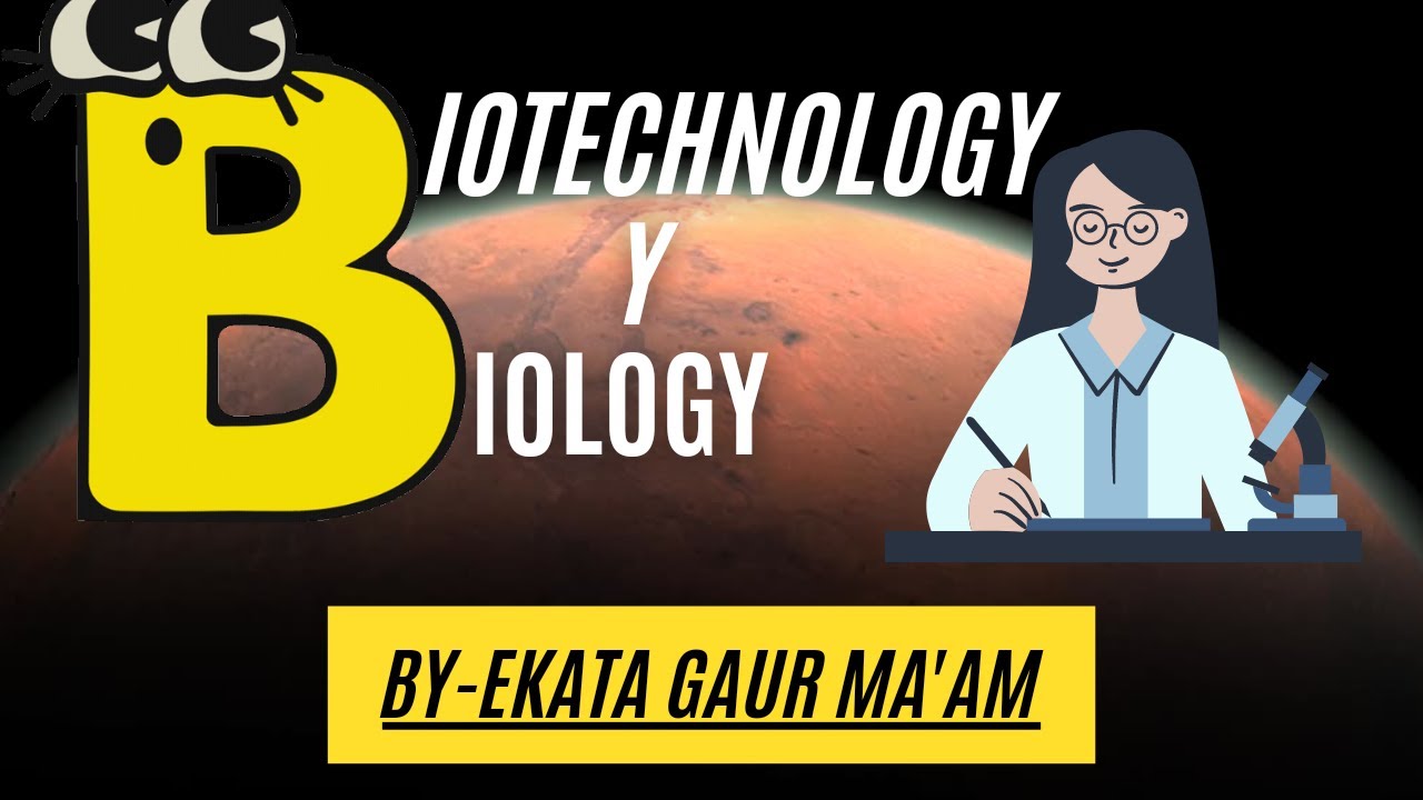Biotechnology - With Biology Stream