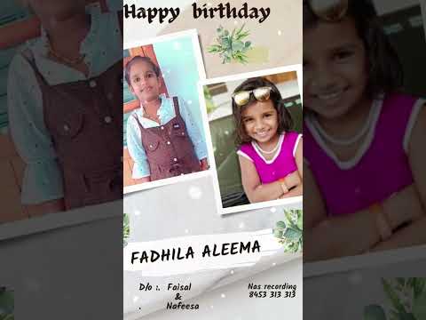BIRTHDAY SONG | FADHILA MOL | NAS RECORDING CALL 8453 313 313 | #viral #trending #birthday #family