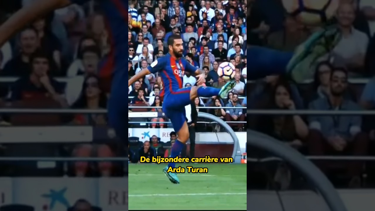 BIZARRE VERHAAL VAN ARDA TURAN ⚽️