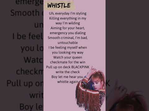 BLACKPINK - whistle lisa english rap lyrics #shorts