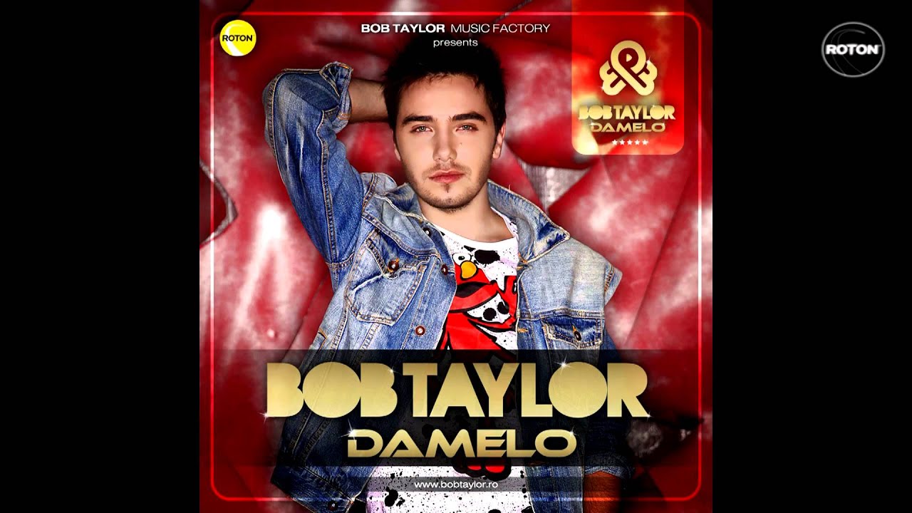 Bob Taylor - Damelo