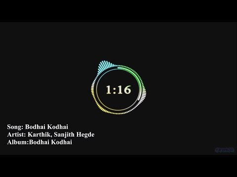 Bodhai Kodhai Song Audio Spectrum (High Definition Audio With 256kbps)