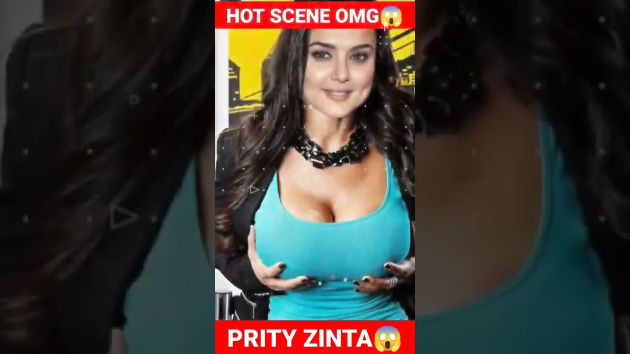 Bollywood actress preity zinta hot scene 😱😱 #shorts #viralvideo
