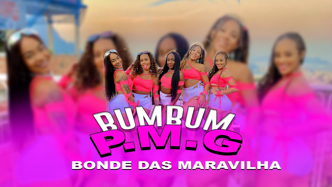 Bonde das Maravilhas - Bumbum P.M.G (DJ Thalles Yan)